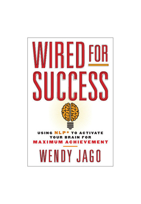 Wired for Success