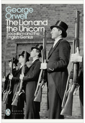 The Lion and the Unicorn: Socialism and the English Genius