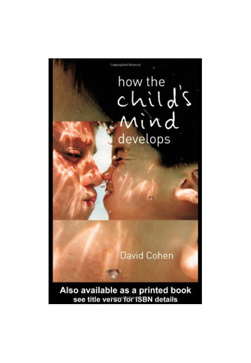 How the Child's Mind Develops.