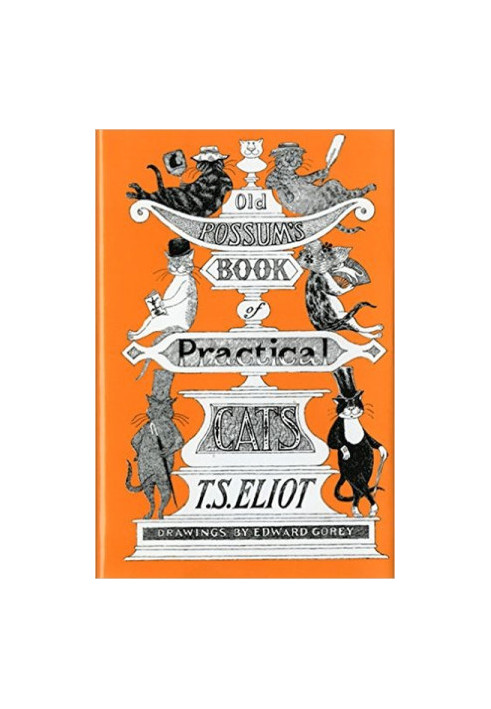 Old Possum's Book Of Practical Cats