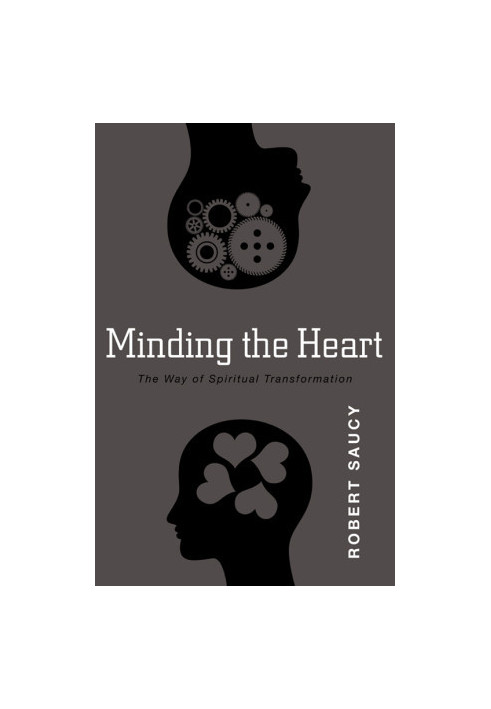 Minding the Heart · The Way of Spiritual Transformation