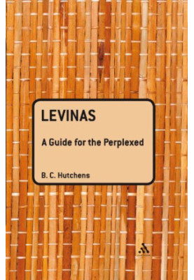 Levinas: A Guide For the Perplexed