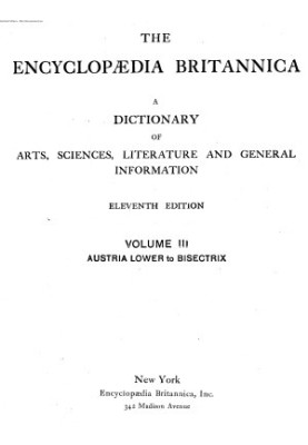 Encyclopedia Britannica - A dictionary of arts, sciences, literature and general information 11 ed. in 29 v. Volume 03 Austri