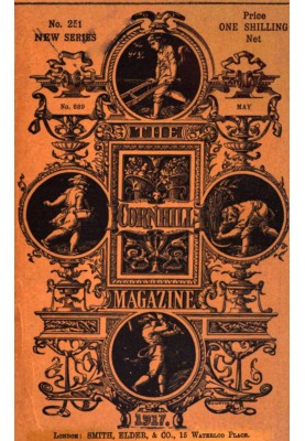 Журнал Cornhill Magazine (том XLII, № 251, новая серия, май 1917 г.)