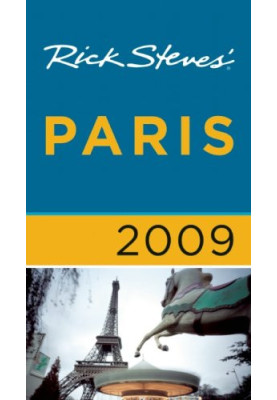 Rick Steves' Paris 2009