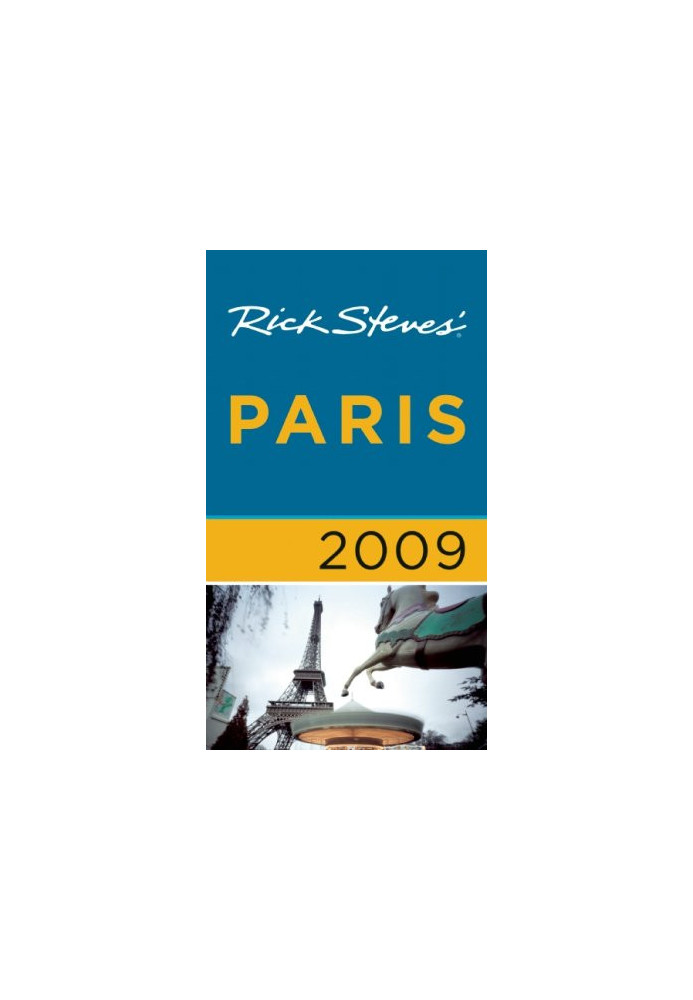 Rick Steves' Paris 2009