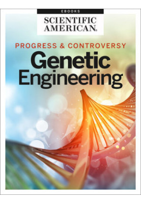 Progress and Controversy: Genetic Engineering