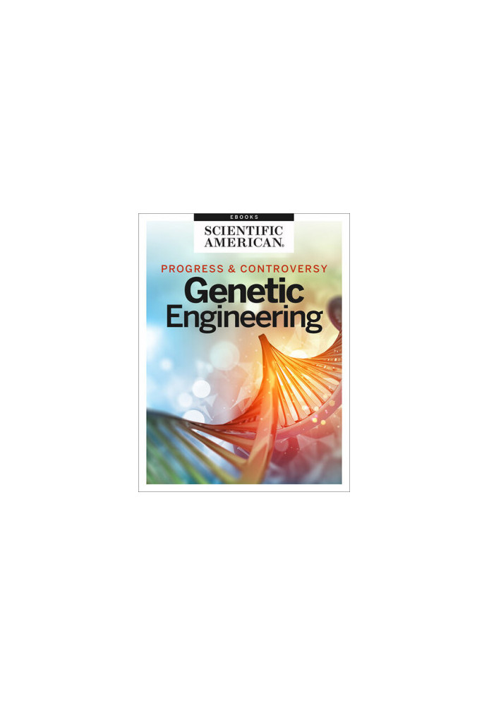Progress and Controversy: Genetic Engineering