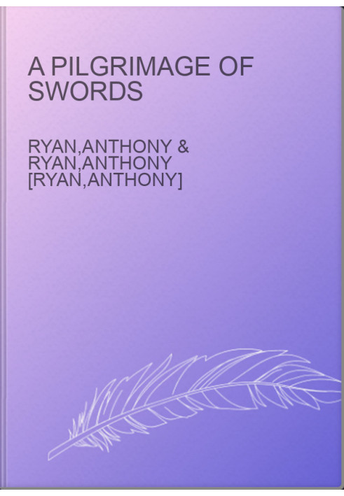 A Pilgrimage of Swords