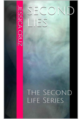 [Second Life 02] • Second Lies