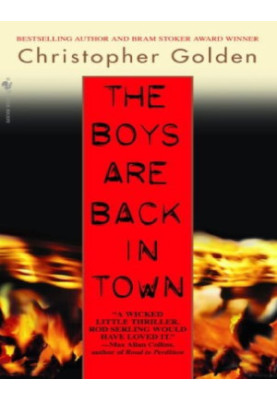 The Boys Are Back in Town