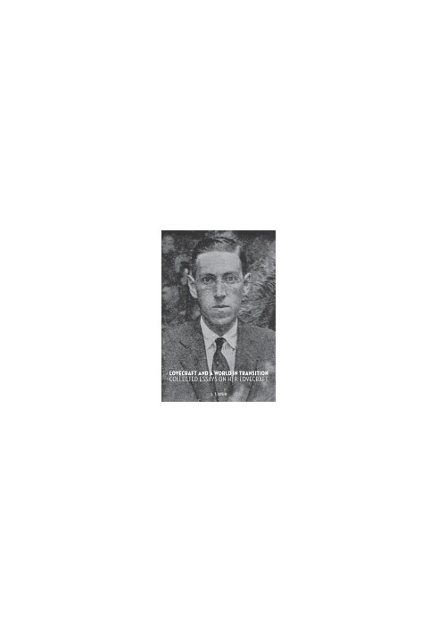 Lovecraft and a World in Transition