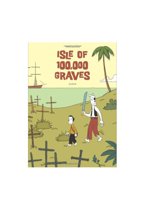 Isle of 100,000 Graves