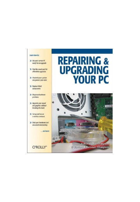 Repairing and Upgrading Your PC