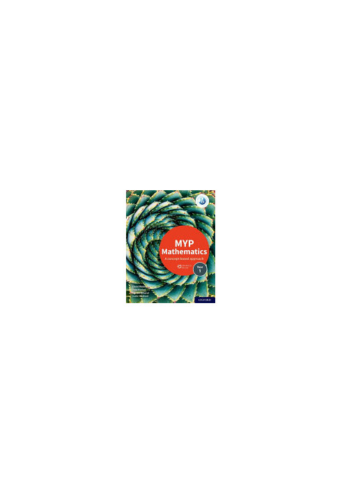 MYP Mathematics 1 (IB MYP SERIES)