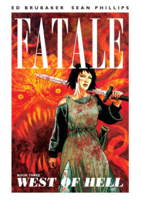 FATALE Book Three: West of Hell
