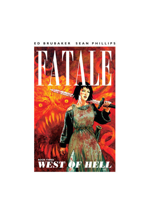 FATALE Book Three: West of Hell