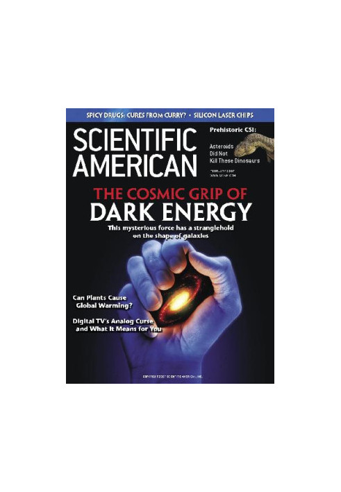 The Cosmic Grip of Dark Energy. The mysterious force has a stranglehold on the shape of galaxies. (Scientific American 02.200