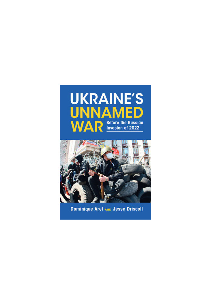 Ukraine's Unnamed War
