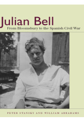 Julian Bell: from Bloomsbury to the Spanish Civil War