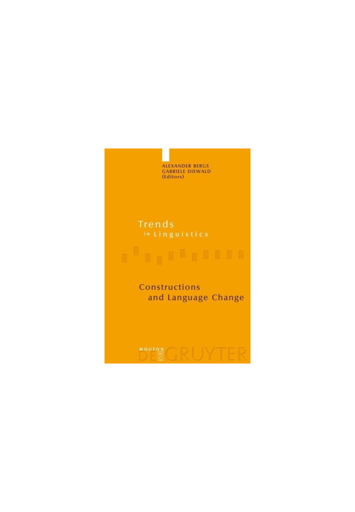 Constructions and Language Change