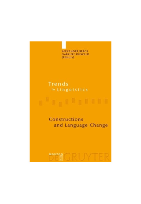 Constructions and Language Change