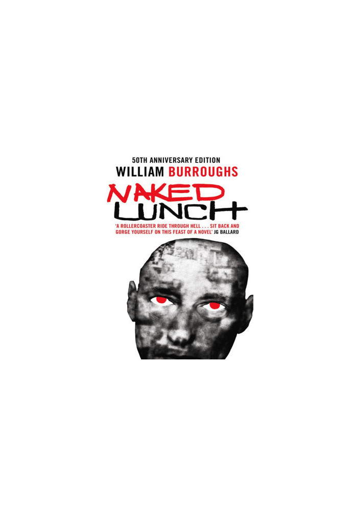 Naked Lunch: The Restored Text