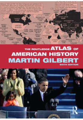The Routledge Atlas of American History, 6th Edition