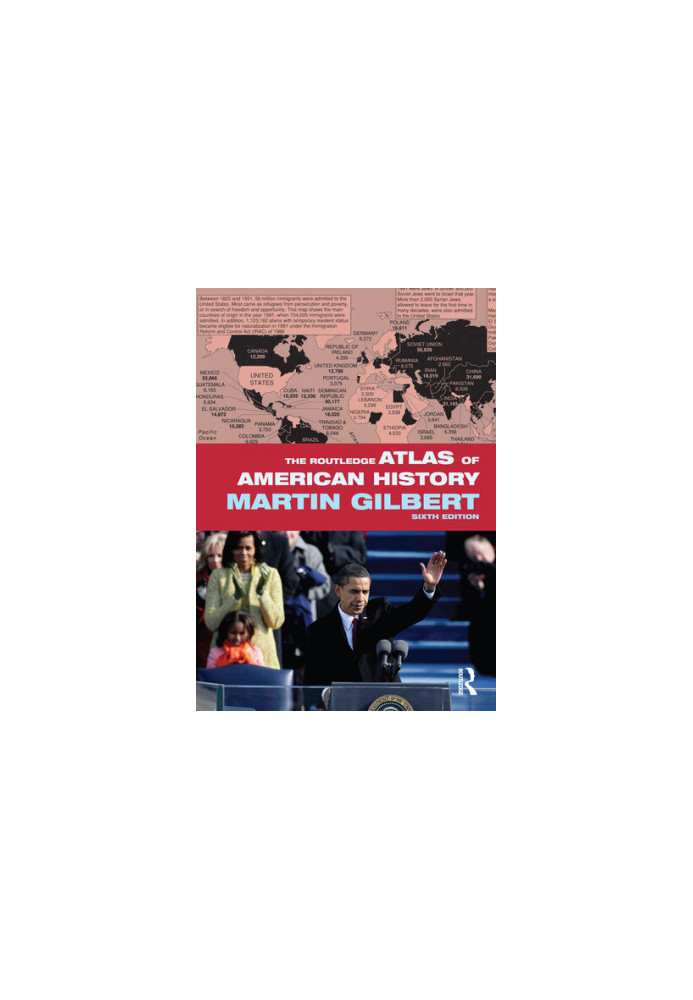 The Routledge Atlas of American History, 6th Edition