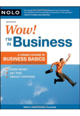 Wow! I'm in Business: A Crash Course in Business Basics