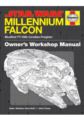 The Millennium Falcon Owner's Workshop Manual: Star Wars