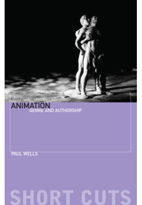 Animation: Genre and Authorship (Short Cuts)