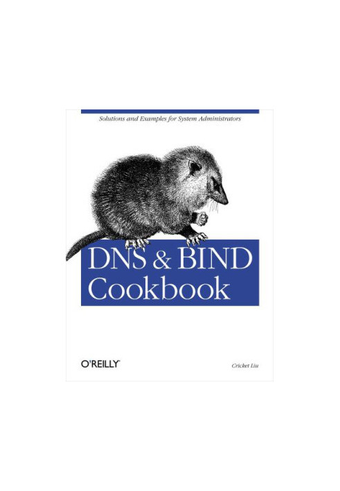 DNS & Bind Cookbook