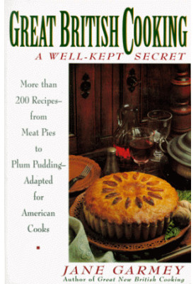 Great British cooking : a well-kept secret