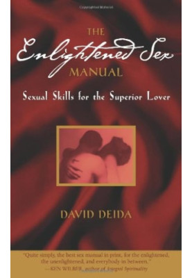The Enlightened Sex Manual · Sexual Skills for the Superior Lover