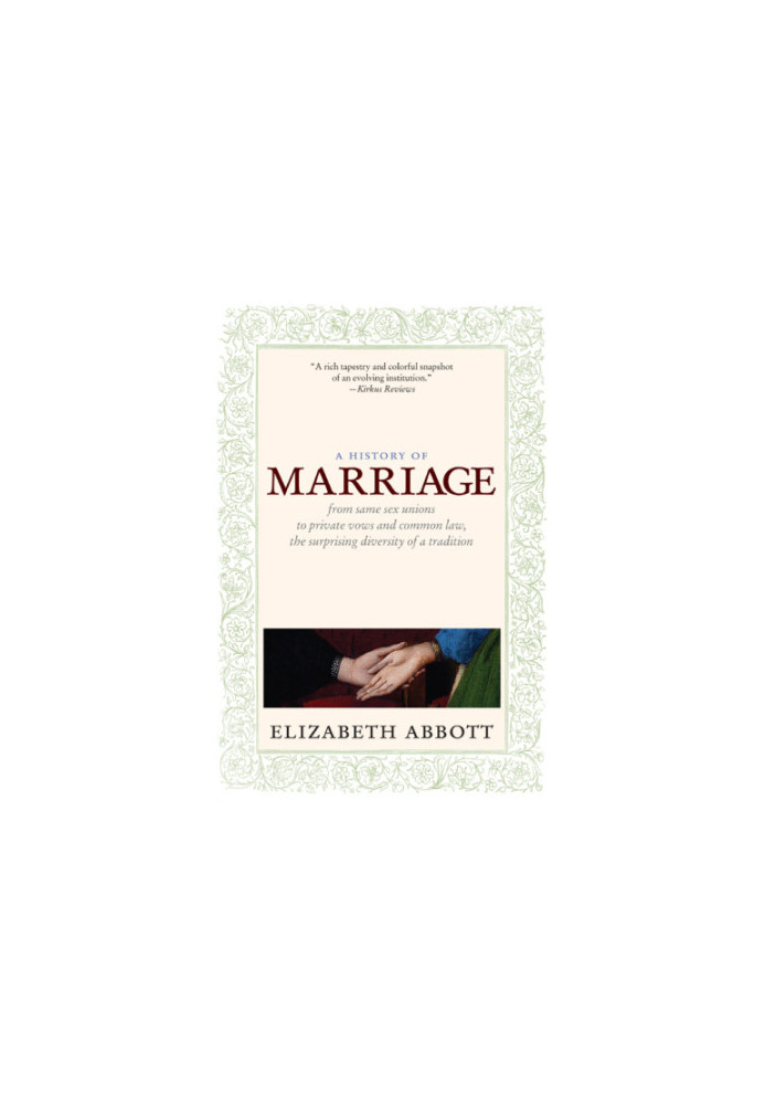 A History of Marriage