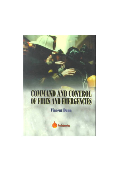 Command and Control of Fires and Emergencies