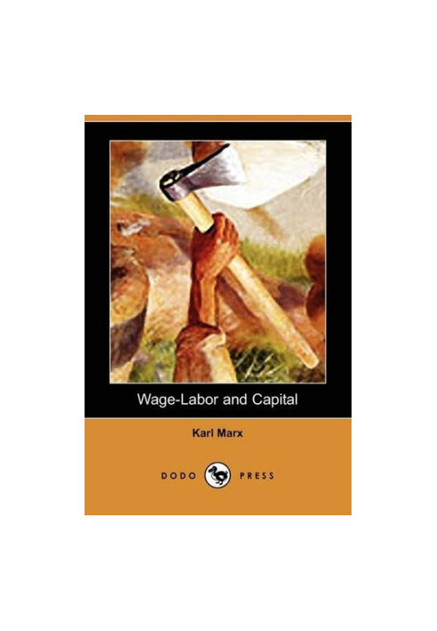 Wage-Labor and Capital