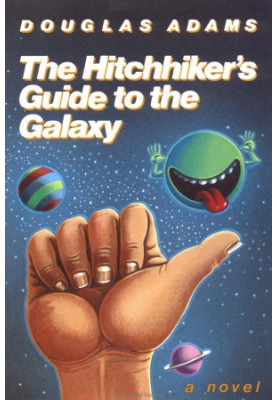 [Hitchhiker's Guide to the Galaxy 01] • The hitchhiker's guide to the galaxy