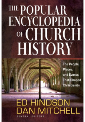 The popular encyclopedia of church history