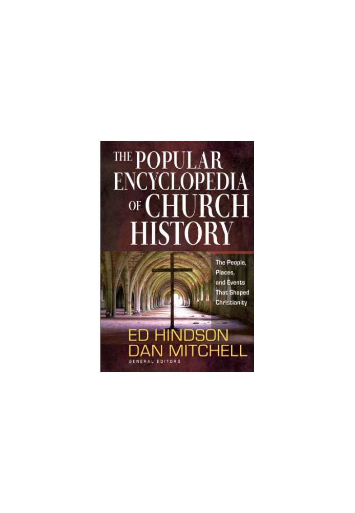 The popular encyclopedia of church history