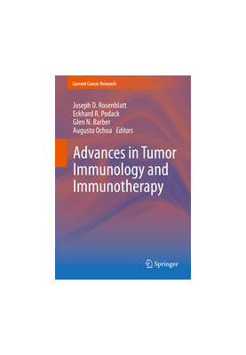 Advances in Tumor Immunology and Immunotherapy