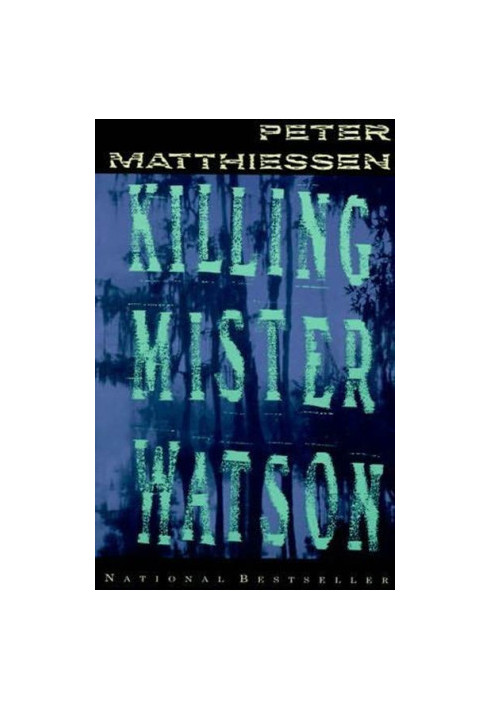 Killing Mister Watson