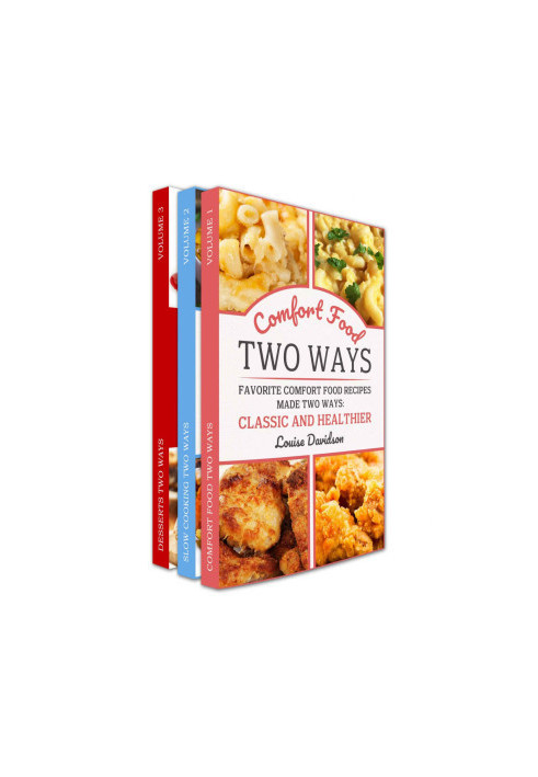 Cooking Two Ways Box Set 3 in 1 - Same Recipes Made Two Ways
