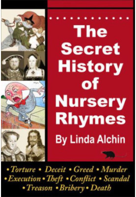 The Secret History of Nursery Rhymes