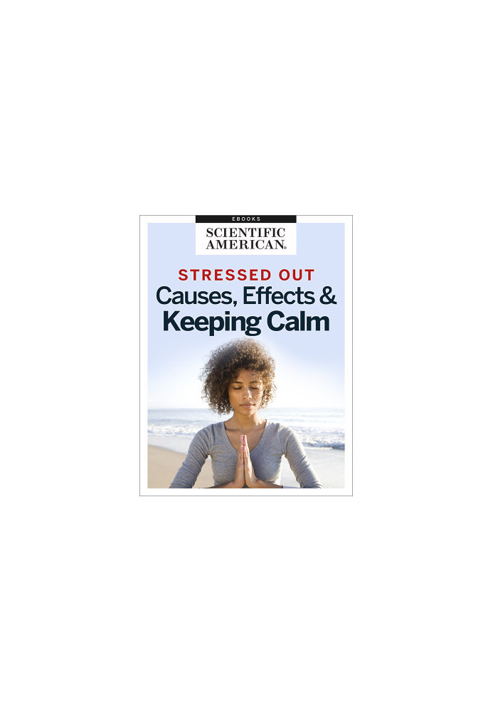 Stressed Out: Causes, Effects & Keeping Calm