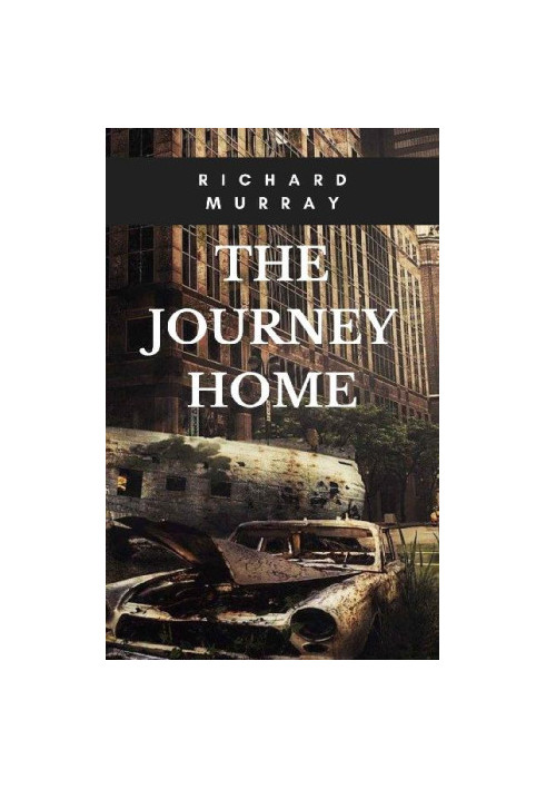The Journey Home