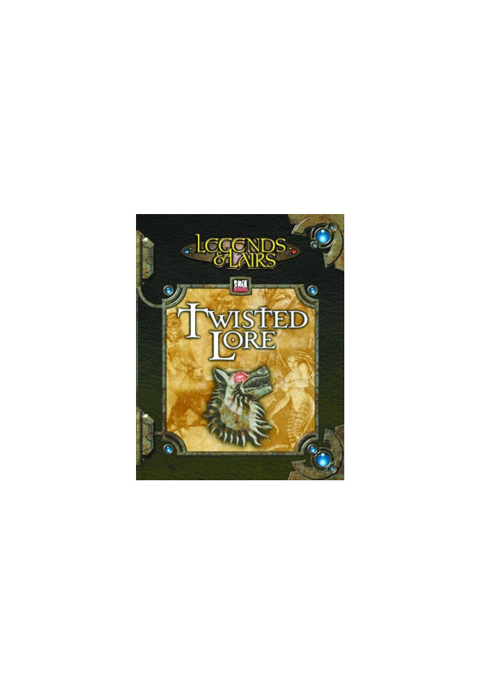 Twisted Lore (Legends & Lairs, d20 System)