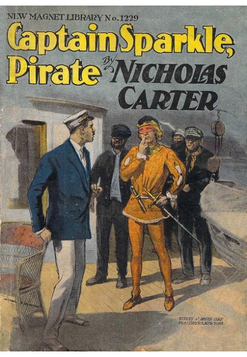 Капитан Спаркл, Пират; Или: «Человека, которого сложно поймать»