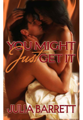 You Might Just Get It